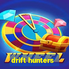 drift hunters